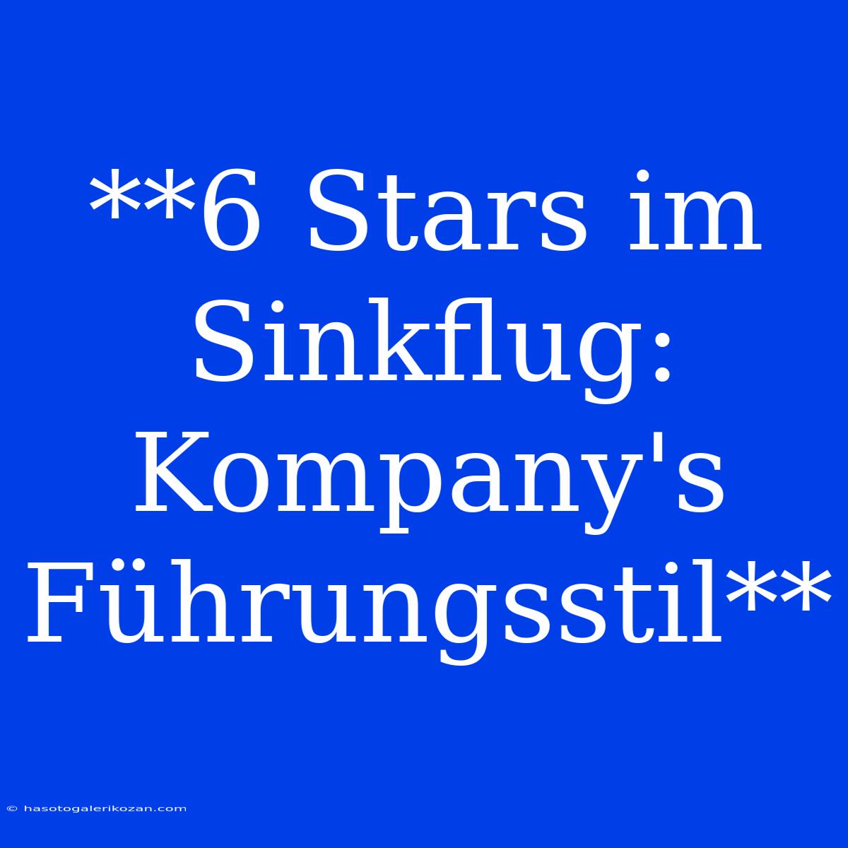 **6 Stars Im Sinkflug: Kompany's Führungsstil**