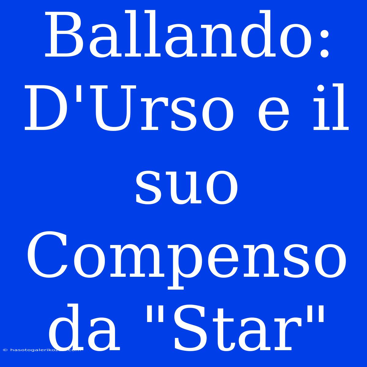 Ballando:  D'Urso E Il Suo Compenso Da 