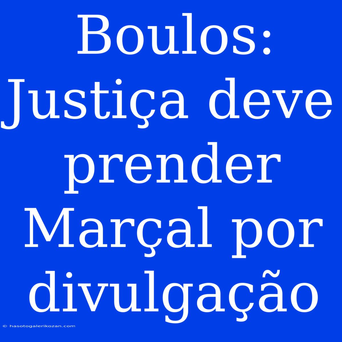 Boulos: Justiça Deve Prender Marçal Por Divulgação 