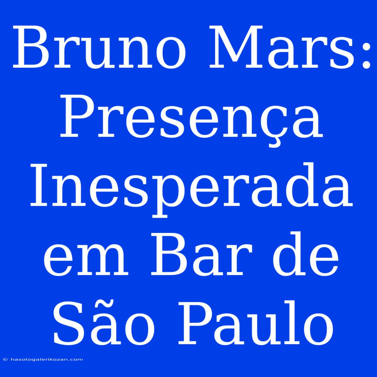 Bruno Mars: Presença Inesperada Em Bar De São Paulo 