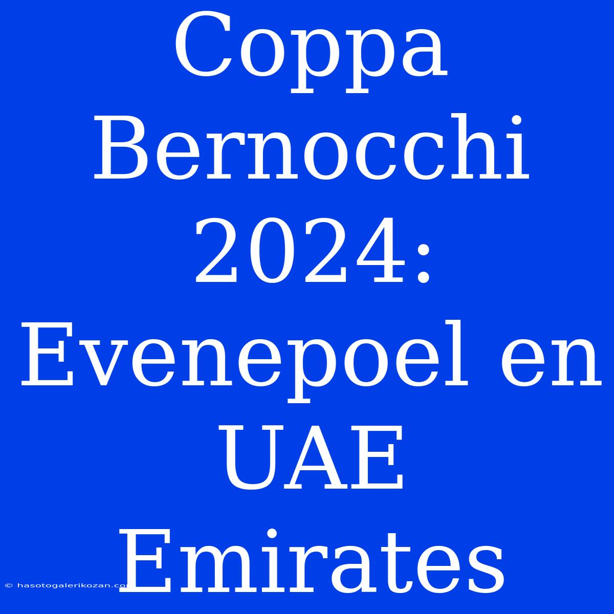 Coppa Bernocchi 2024: Evenepoel En UAE Emirates