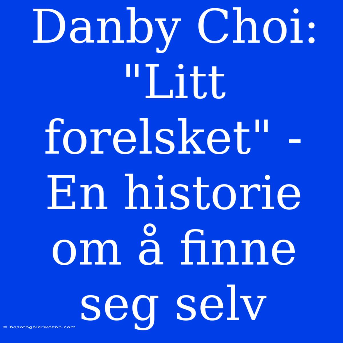 Danby Choi: 