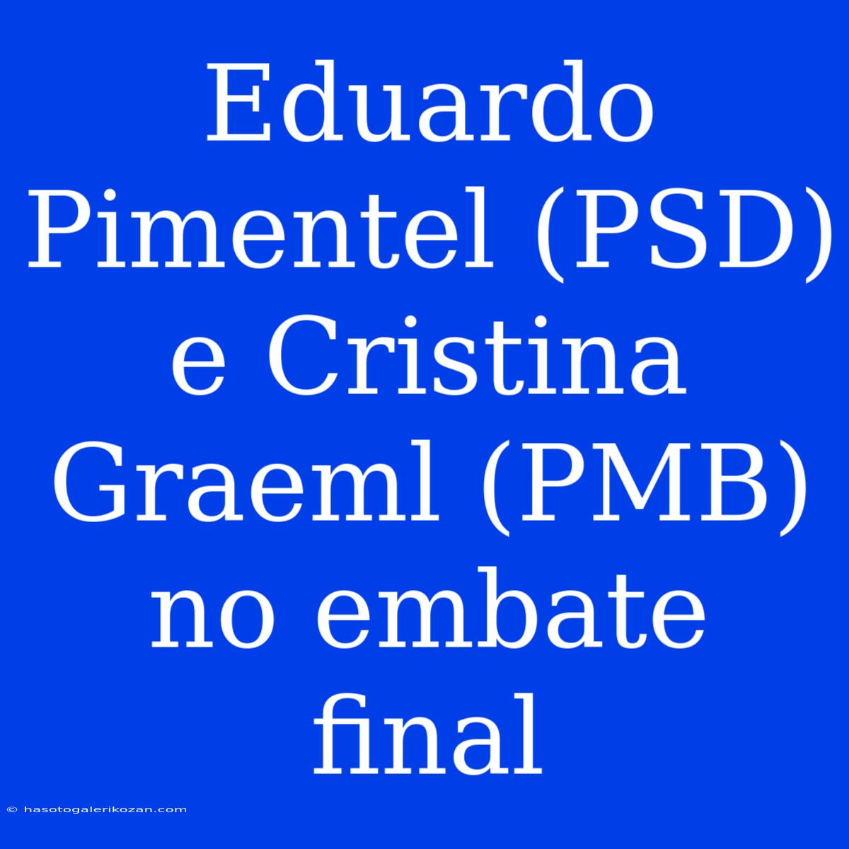 Eduardo Pimentel (PSD) E Cristina Graeml (PMB) No Embate Final