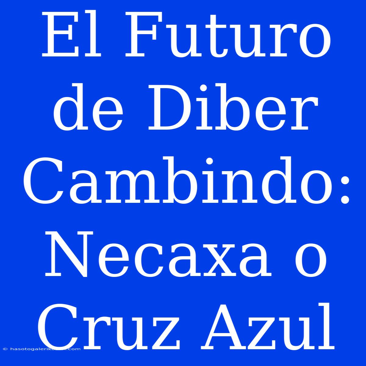 El Futuro De Diber Cambindo: Necaxa O Cruz Azul