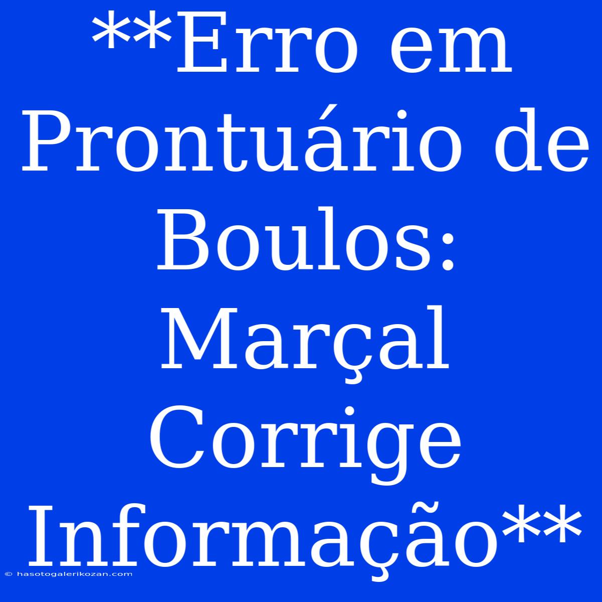 **Erro Em Prontuário De Boulos: Marçal Corrige Informação**