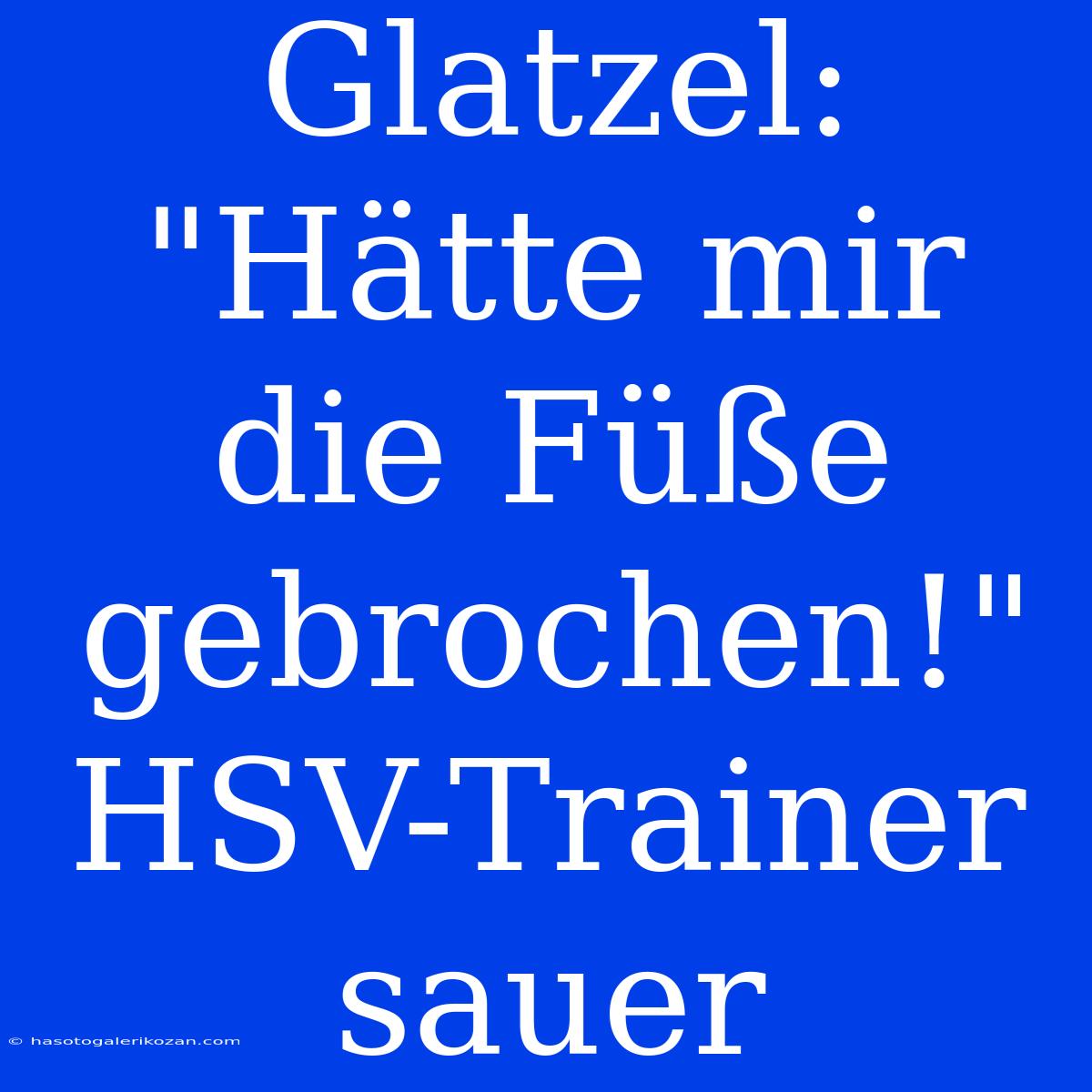 Glatzel: 