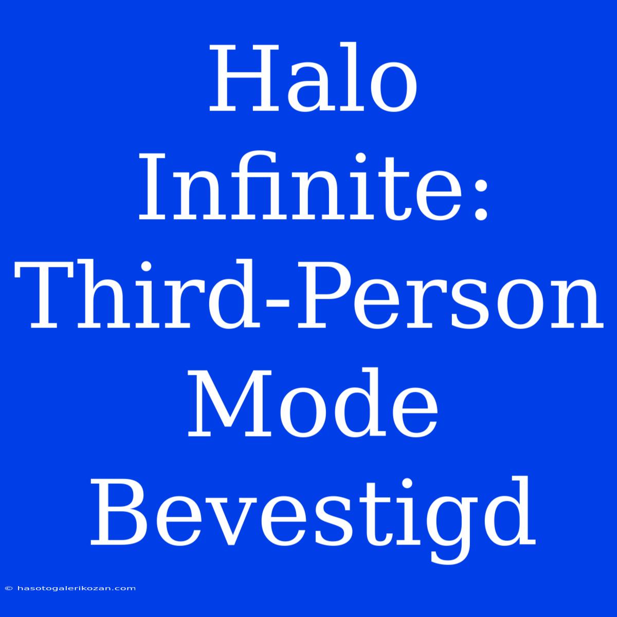 Halo Infinite: Third-Person Mode Bevestigd