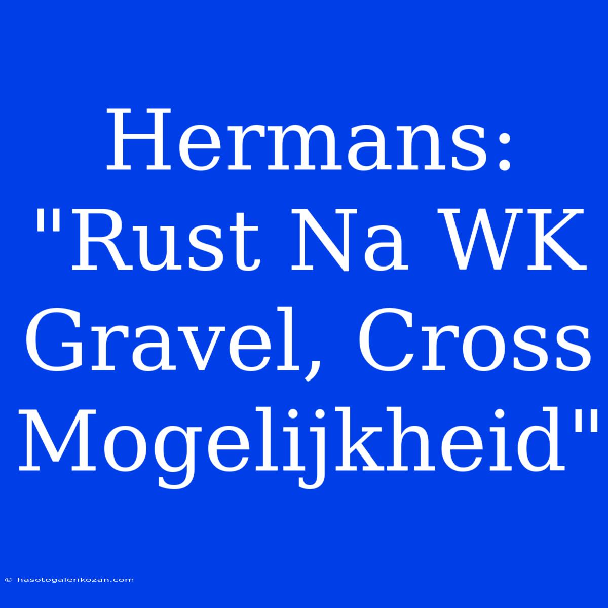 Hermans: 