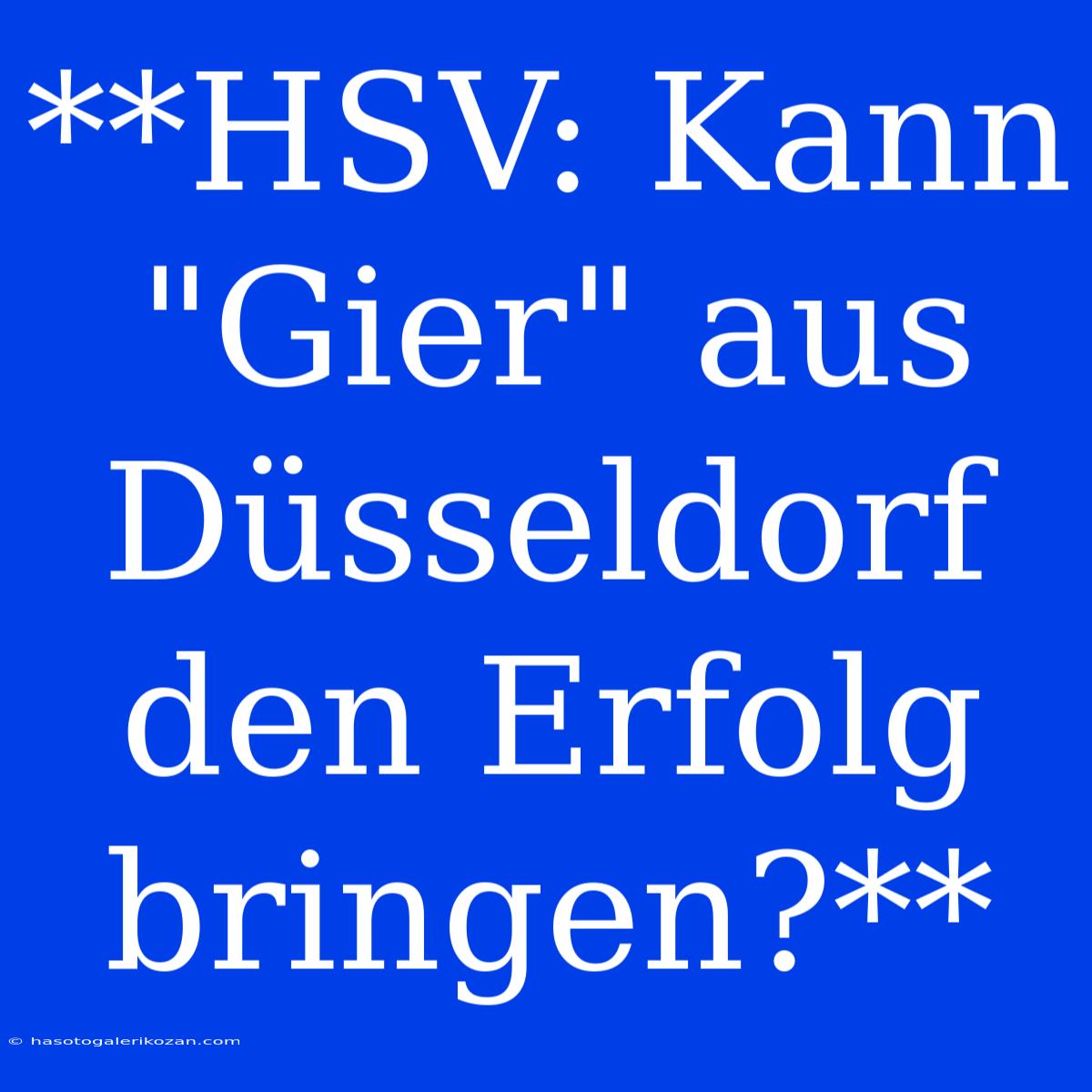 **HSV: Kann 