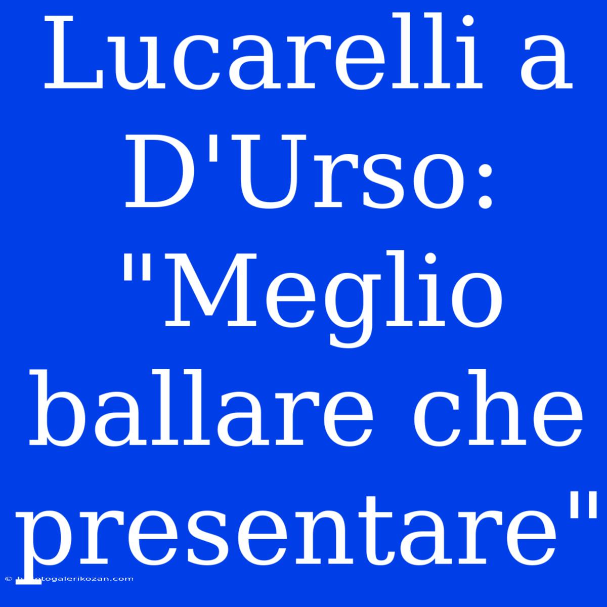 Lucarelli A D'Urso: 