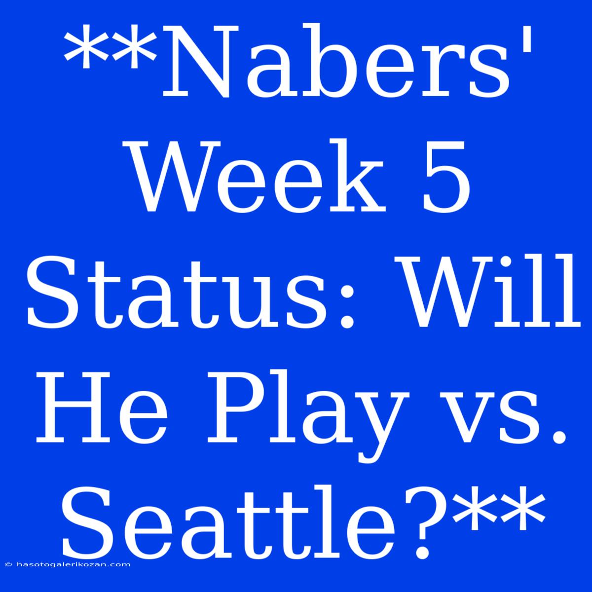 **Nabers' Week 5 Status: Will He Play Vs. Seattle?** 