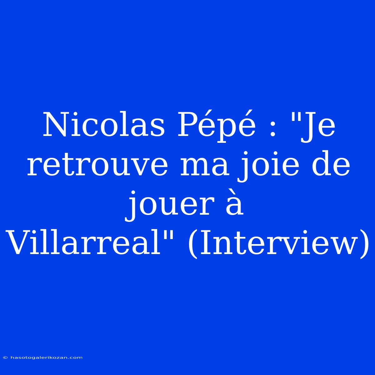 Nicolas Pépé : 