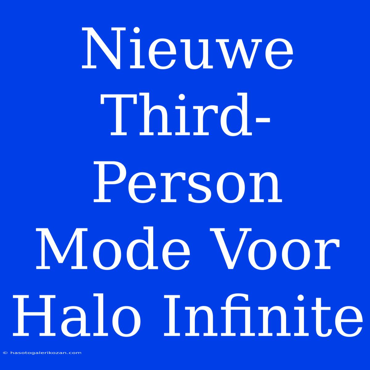 Nieuwe Third-Person Mode Voor Halo Infinite