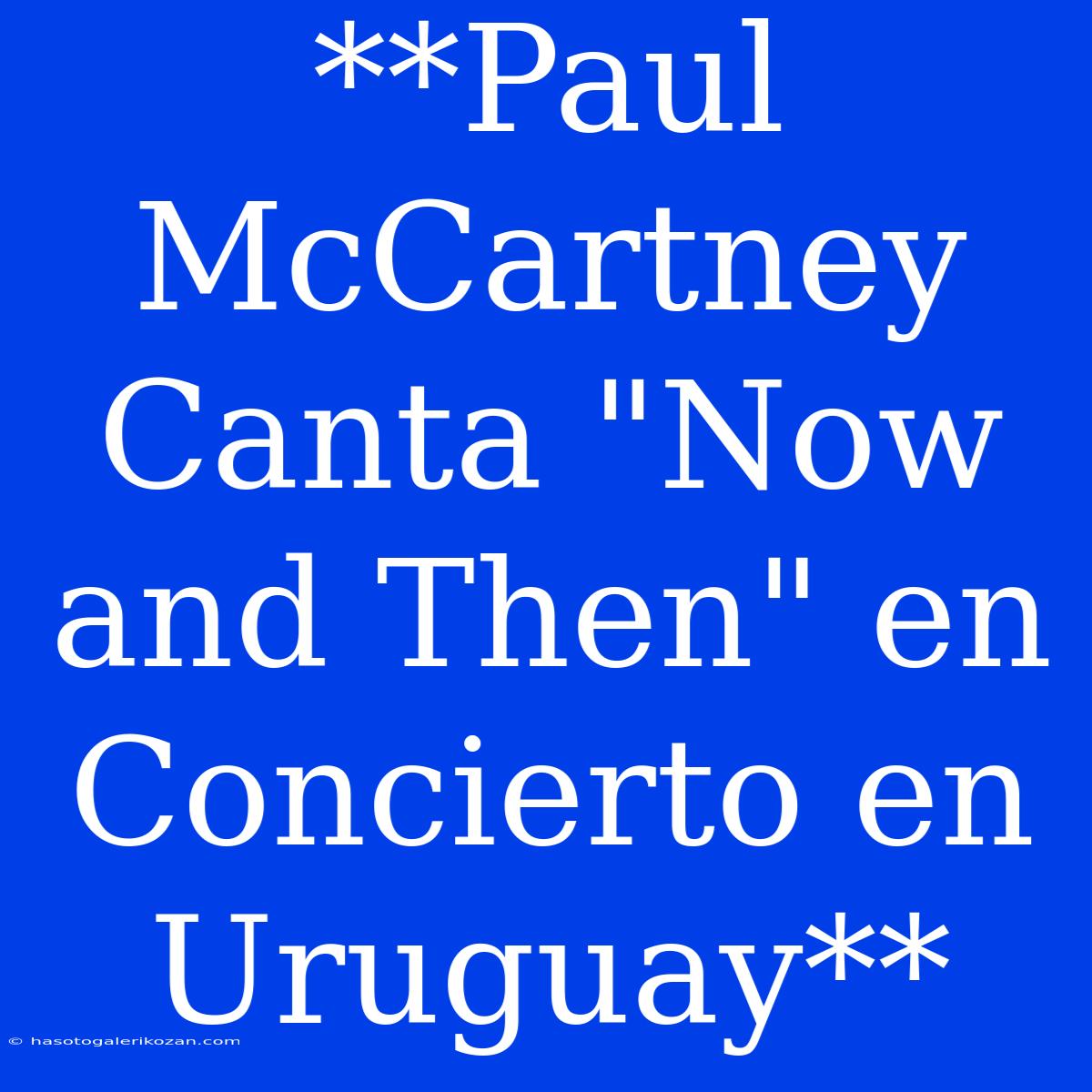 **Paul McCartney Canta 