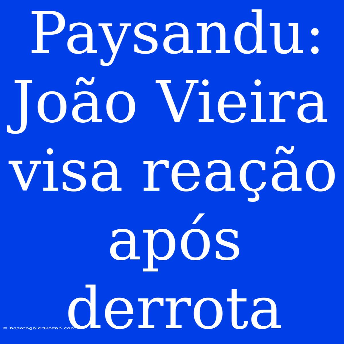 Paysandu: João Vieira Visa Reação Após Derrota