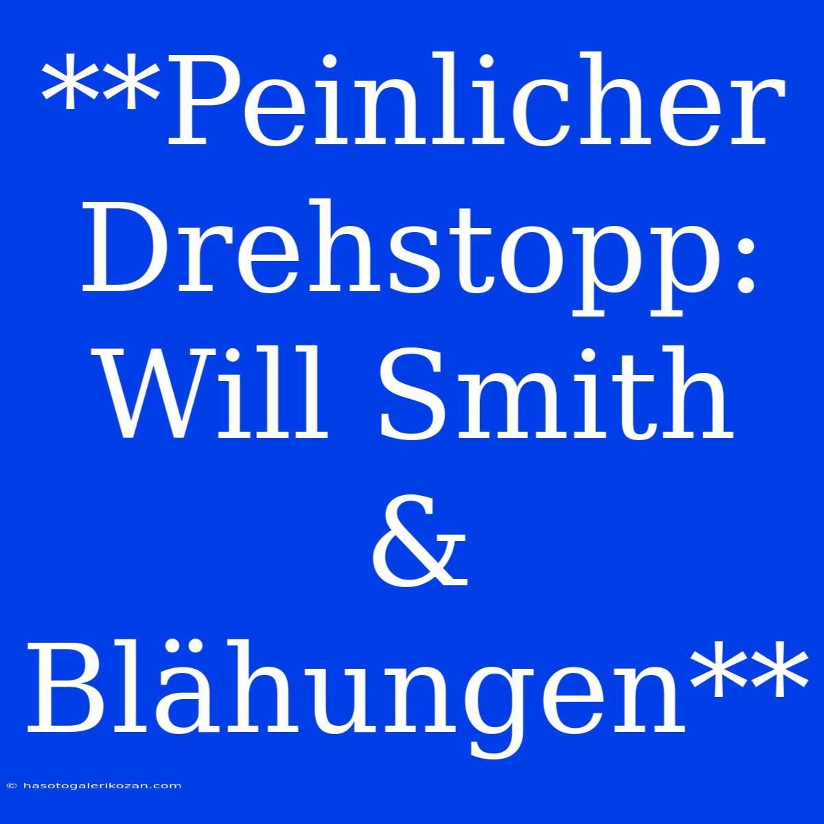 **Peinlicher Drehstopp: Will Smith & Blähungen**