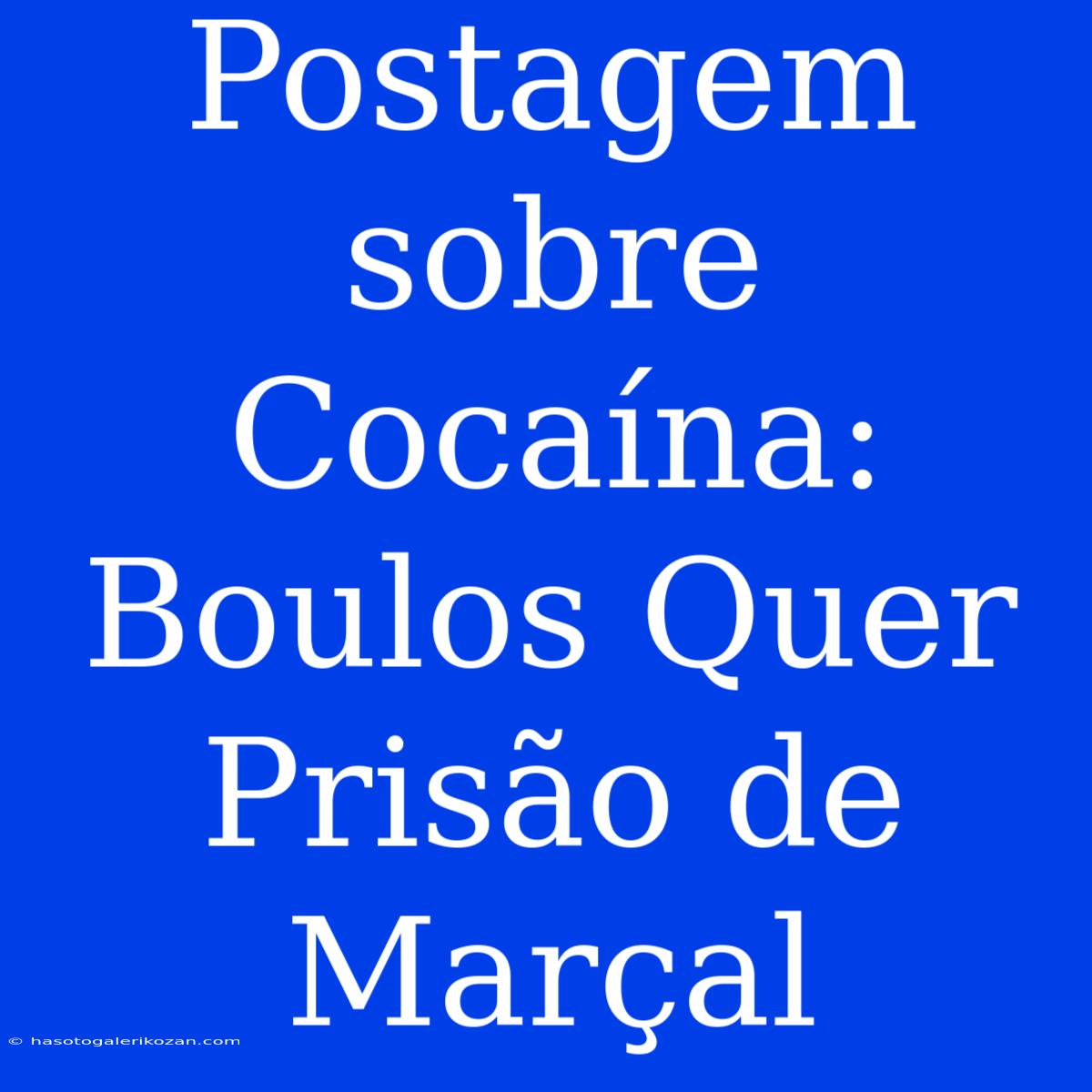 Postagem Sobre Cocaína: Boulos Quer Prisão De Marçal