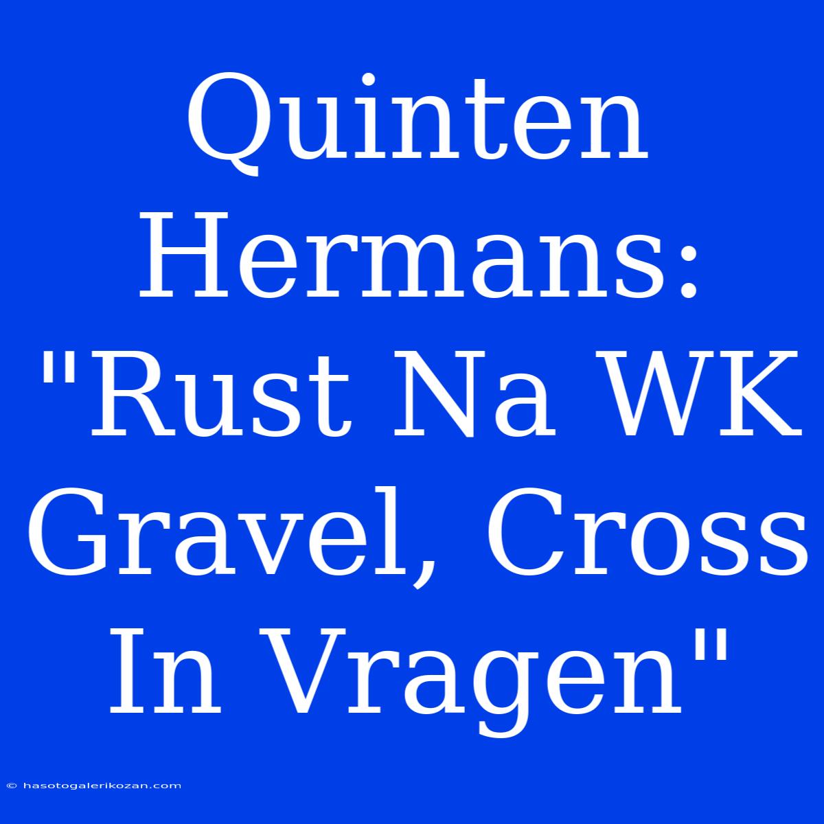 Quinten Hermans: 