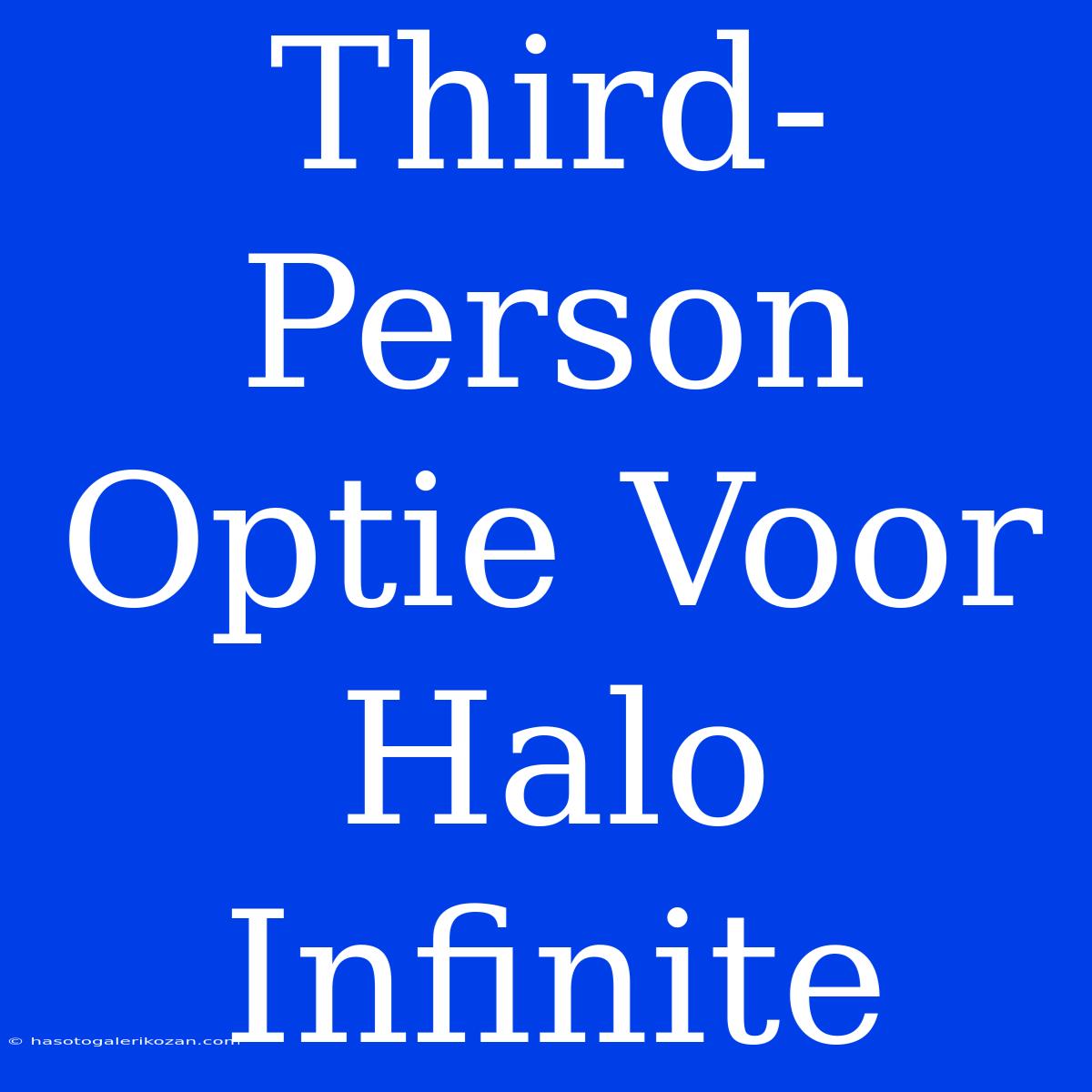 Third-Person Optie Voor Halo Infinite